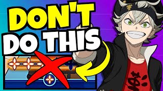 DONT MAKE THESE MISTAKES Black Clover Mobile [upl. by Ordnajela]