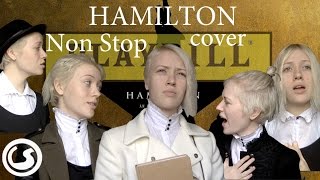 Hamilton  Non Stop A Capella cover [upl. by Auqeenahs]