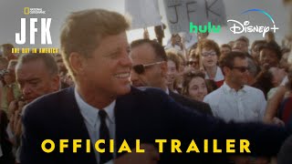 JFK One Day In America  Official Trailer  National Geographic [upl. by Hjerpe]