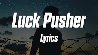 FINNEAS  Luck Pusher Lyrics  Lyric Video [upl. by Oedama876]