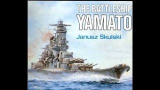 Book Review  The Battleship Yamato Japan [upl. by Aihpos]