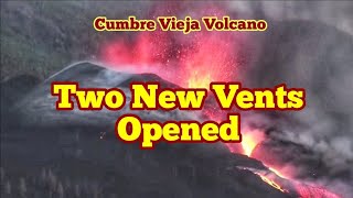 Two New Vents Opened In Cumbre Vieja Volcano In La Palma Island [upl. by Ellenod13]