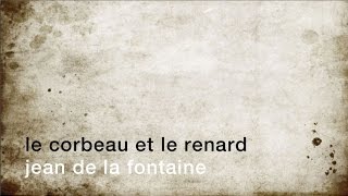 La minute de poésie  Le Corbeau et le Renard Jean de La Fontaine [upl. by Heimlich311]