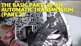 The Basic Parts of an Automatic Transmission Part 2 [upl. by Schuyler]