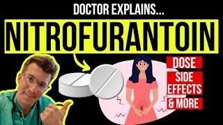 Doctor explains how to take NITROFURANTOIN for UTIs including uses doses side effects amp more [upl. by Ahseined]