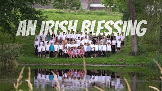 An Irish Blessing Cover  Adventistische Privatschule Bogenhofen [upl. by Hoj]