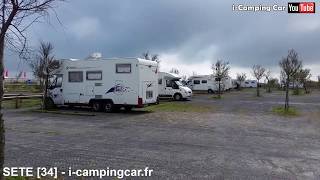 SETE 34  Aire Camping Cars dans lHérault [upl. by Anhavas]