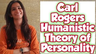 Carl Rogers Humanistic Theory  Theory of Personality  TETs  SETs  UGC NET  Inculcate Learning [upl. by Yajeet]