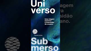 Universo Submerso — A Nova Exposição do Oceanário de Lisboa 🌟🌌 [upl. by Nicky]