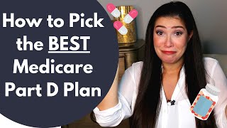 How to Pick the BEST Medicare Part D Plan [upl. by Sternlight610]