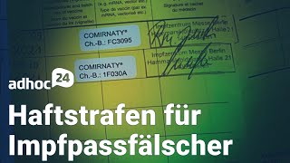 Haftstrafen für Impfpassfälscher  ComirnatyObergrenze  InkassoUnternehmen prüft TestApotheken [upl. by Alimaj]