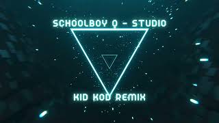 Schoolboy Q  Studio Kid Kod Remix [upl. by Leigh559]