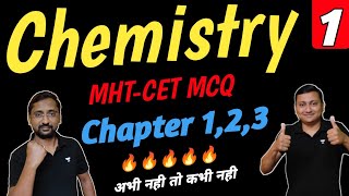 Chemistry MHTCET MCQ  Part 1  MHTCET  Chapters 123  Gunawant Mali [upl. by Nylekcaj233]