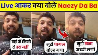 Naezy Da Ba Live On Instagram  Naezy Reaction On Bigg Boss Jurney  Naezy New Song  Sana Makbul [upl. by Idnar]