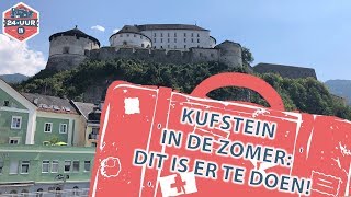 Zomervakantie in Kufstein dit is er te doen [upl. by Prissie]