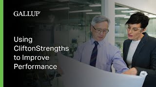 Using CliftonStrengths to Improve Performance [upl. by Ahsilahs]