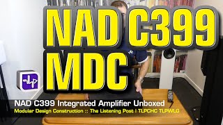 NAD C399 Integrated Amplifier MDC2  The Listening Post  TLPCHC TLPWLG [upl. by Ferullo]