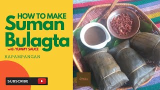 How to make Suman Bulagta Kapampangan  Negosyo Tips  Family Recipe [upl. by Neale]