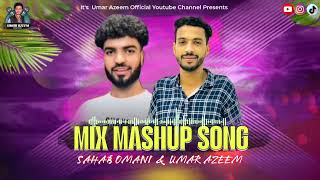 Balochi Mix Song Bervi raag Singer Shahab Omani Umar Azeem balochiomanisong balochimusic [upl. by Romanas]