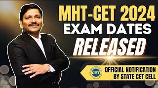 MHTCET 2024 Exam Dates Released by STATE CET CELL  MHTCET 2024 for Engg mhtcet2024  Dinesh Sir [upl. by Lawrenson]