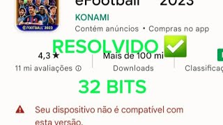 COMO INSTALAR EFOOTBALL 2023 MOBILE NO CELULAR 32 BITS ÚNICO JEITO SEM CUSTOM ROM✅ [upl. by Rebecka78]