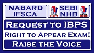 Raise the Voice against Exam Date Clash NABARD IFSCA NHB SEBI RBI IBPS [upl. by Oeniri]