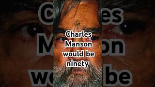 Charles Manson would be ninety shortsfeed [upl. by Brena551]