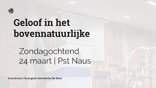 Zondagochtend online kerkdienst  24 maart 2024  Evangelie Gemeente De Deur Den Bosch [upl. by Enilreug]