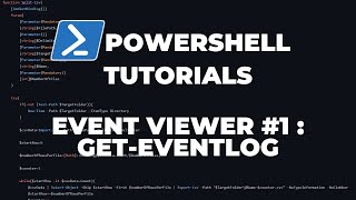 PowerShell Tutorials Event Viewer 1  GetEventLog [upl. by Isidore]