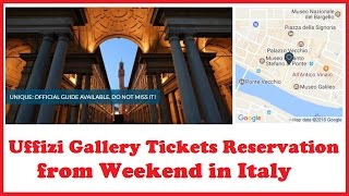 Uffizi Gallery Tickets Reservation from Weekend in Italy [upl. by Kanor]