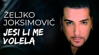 Željko Joksimović  Jesi li me volela Official Music Audio 2002 [upl. by Odranoel]