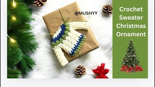 Crochet Sweater Christmas Ornament 🎄EASY Tutorial for Beginners✨howtocrochet crochettutorial [upl. by Einnov]