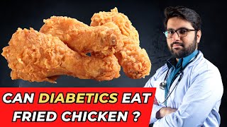 CAN DIABETICS EAT FRIED CHICKEN Creative Cooking Ideas and Recipes [upl. by Eelytsirk]