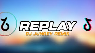 REPLAY REMIX  Iyaz  DJ JUNREY [upl. by Llenrub370]