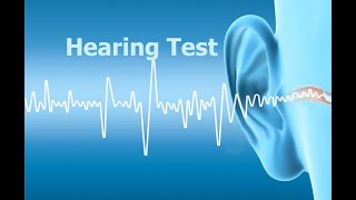 Hearing Test [upl. by Nilhtac]