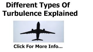 Types Of Turbulence Explained [upl. by Yecart]