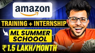 Amazon ML Summer School 2024  How to Prepare  Free Resources  15 Lakh Stipend🤑 [upl. by Maffa684]