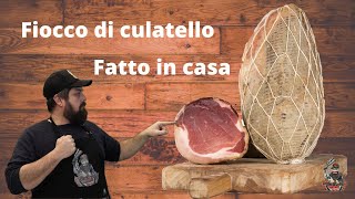 Fiocco di Culatello fatto in casa [upl. by Quenby]