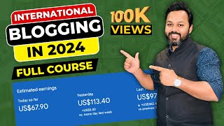 International Blogging Full Course 🇺🇸  Start a Blog for US UK  Blogging for Beginners [upl. by Moynahan]