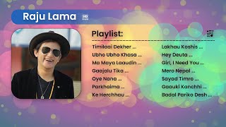 Best Songs Of Raju Lama  Forever Song  Jukebox  HD Sound [upl. by Gottuard]