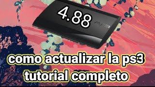 ACTUALIZACIÓN 488 HFW PS3  TUTORIAL PS3 [upl. by Franek854]