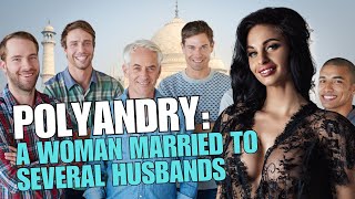 10 Amazing Facts About Polyandry [upl. by Iorio]