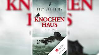 Knochenhaus  Elly Griffiths KrimisThriller amp Horror Hörbuch [upl. by Pry]