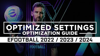 eFootball 2024  2023  2022 — Optimized PC Settings for Best Performance [upl. by Aniaz]