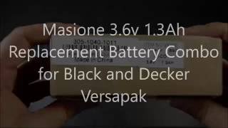 Masione 3 6v 1 3Ah Replacement Battery Combo for Black and Decker Versapak [upl. by Etnwahs417]