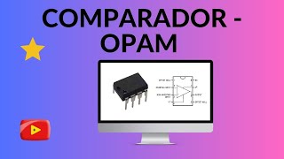 Comparador realizado con OPAM LM741 [upl. by Blasien]