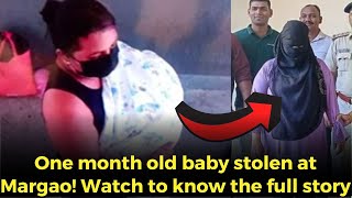 Onemonthold baby stolen What exactly is the story Watch to know more [upl. by Mara]