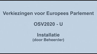 OSV2020UEP2024 Beheerder Installatie [upl. by Southard]