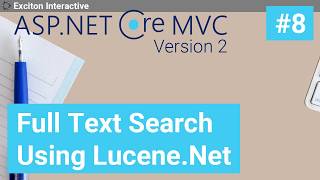 Full Text Search Using LuceneNet 8  AspNet Core 2 [upl. by Fishman]