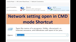 Network connection setting open in cmd mode in shortcut NCPACPL windows 1011 [upl. by Dub]